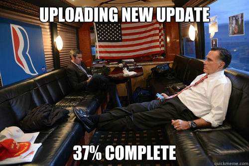 uploading new update 37% complete  Sudden Realization Romney