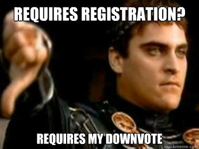 Requires registration? Requires my downvote  Downvoting Roman