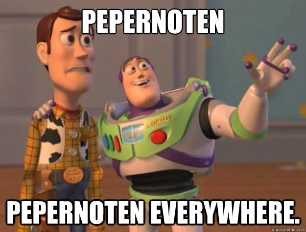 Pepernoten Pepernoten everywhere. - Pepernoten Pepernoten everywhere.  Toy Story