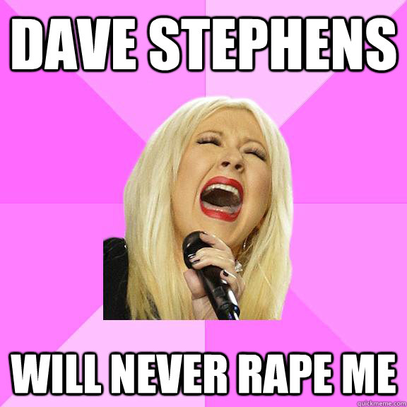 Dave Stephens Will never rape me  Wrong Lyrics Christina