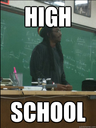 High school  Rasta Science Teacher