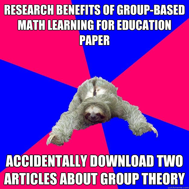 Research benefits of group-based math learning for education paper accidentally download two articles about group theory  Math Major Sloth