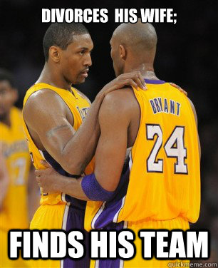 Divorces  his wife; finds his TEAM  Kobe Bryant is gay