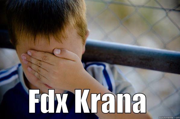  FDX KRANA Confession kid