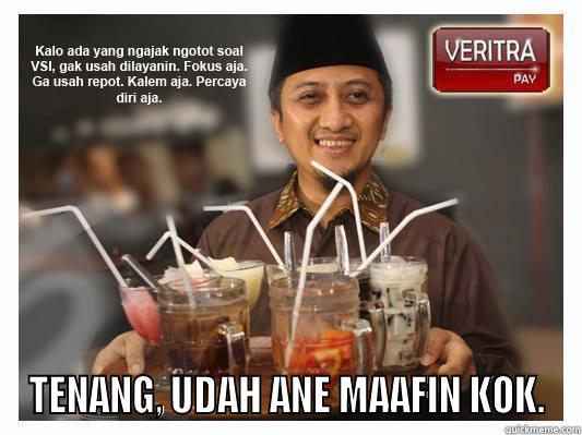  TENANG, UDAH ANE MAAFIN KOK. Misc