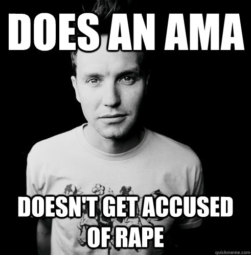 Does an AMA Doesn't get accused of rape  