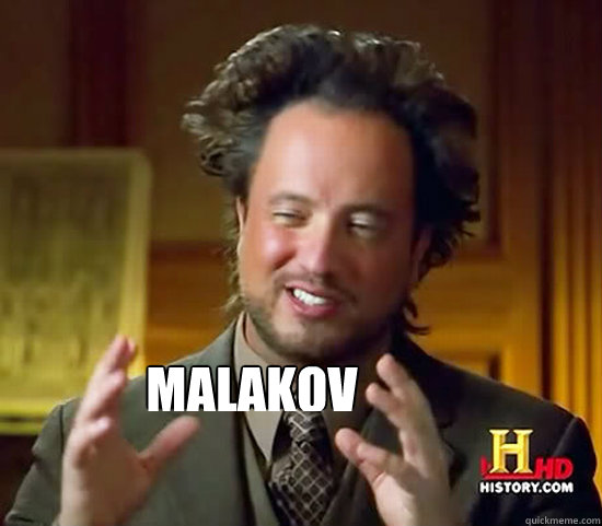  Malakov -  Malakov  Ancient Aliens