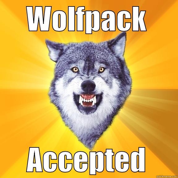 WOLFPACK ACCEPTED Courage Wolf