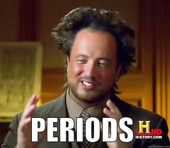  PERIODS Ancient Aliens