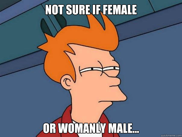 Not sure if female or womanly male...  Futurama Fry