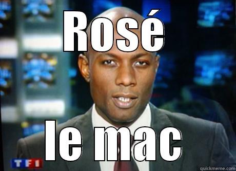 Un noir - ROSÉ LE MAC Misc