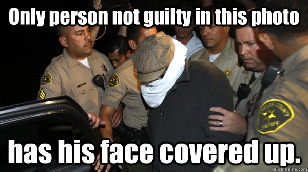 Only person not guilty in this photo has his face covered up.   Defend the Constitution