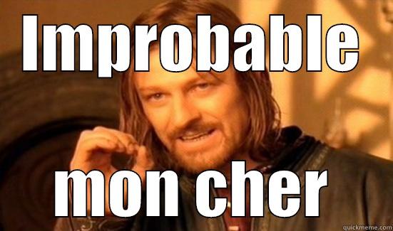 It is a turtle ! - IMPROBABLE MON CHER Boromir