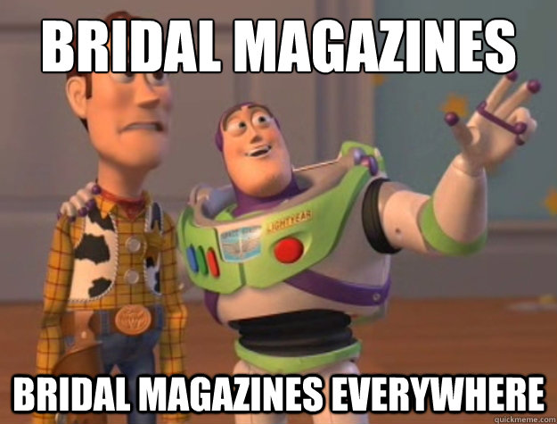 Bridal Magazines Bridal Magazines Everywhere  Buzz Lightyear