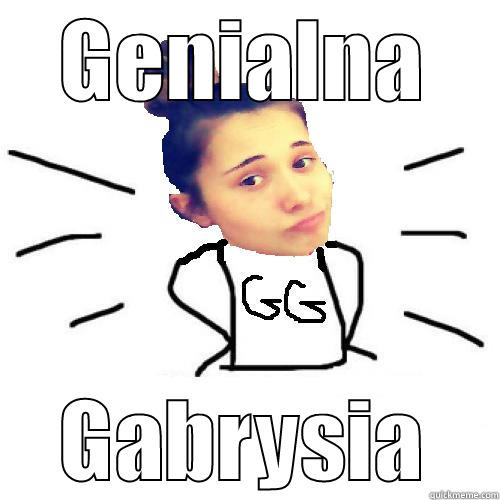 Genialna Gabrysia - GENIALNA GABRYSIA Misc