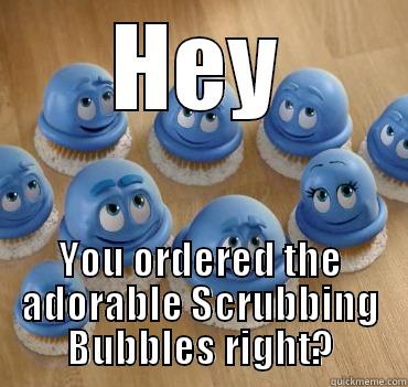 bubble scrubbers - HEY YOU ORDERED THE ADORABLE SCRUBBING BUBBLES RIGHT? Misc