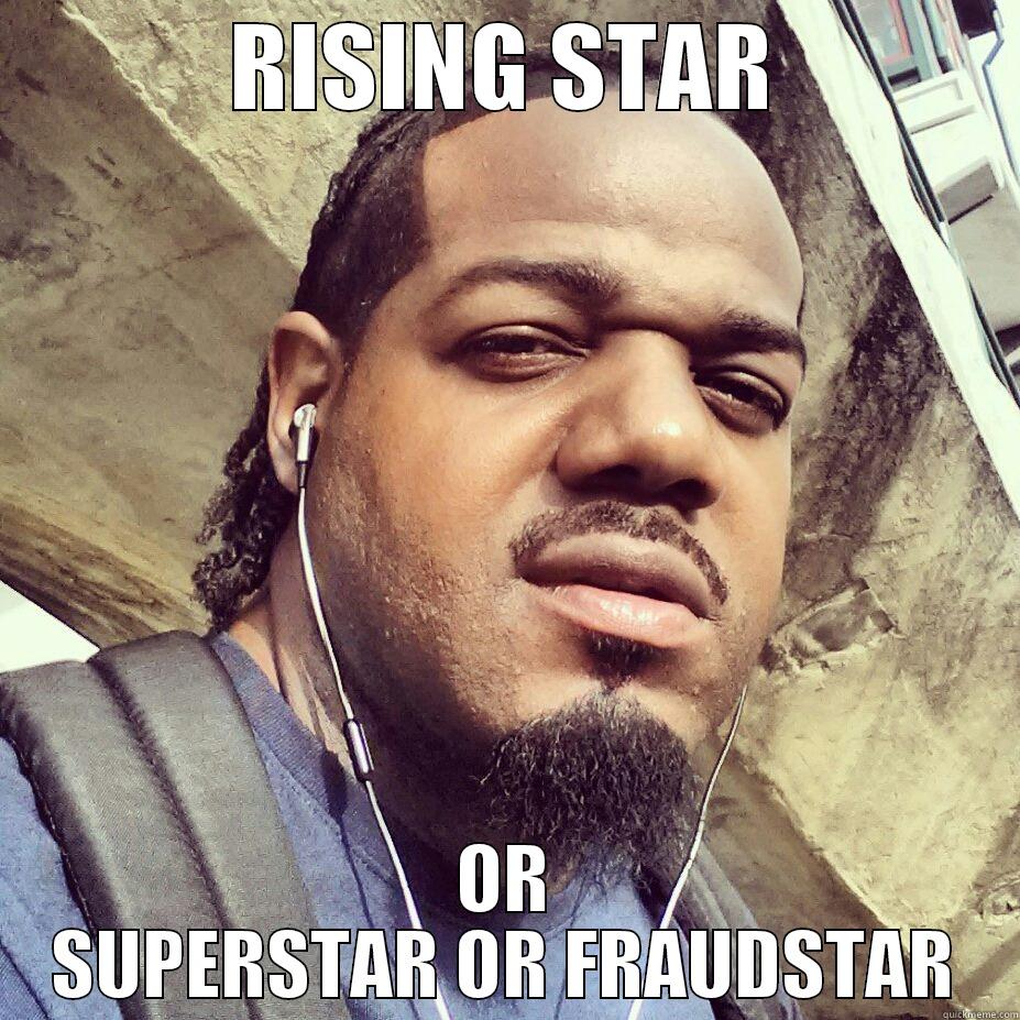 MACK BODIES - RISING STAR OR SUPERSTAR OR FRAUDSTAR Misc