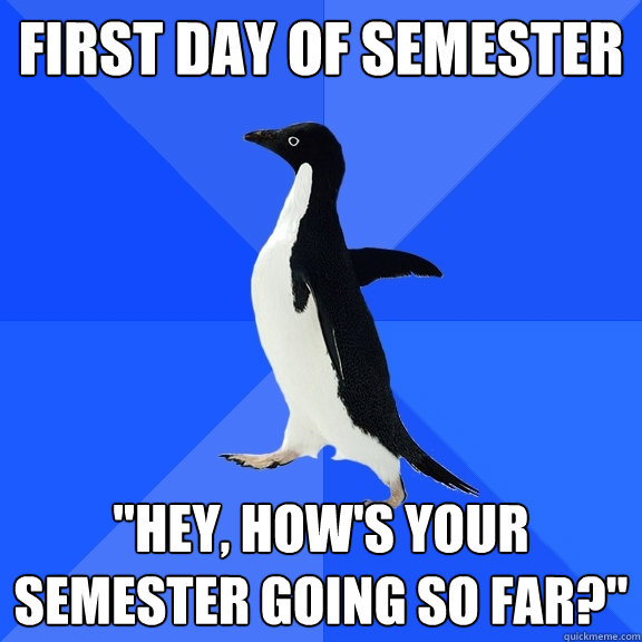 first day of semester 