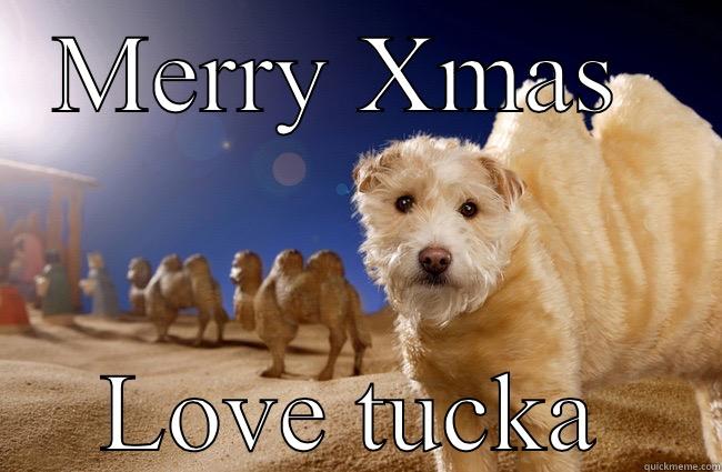 MERRY XMAS  LOVE TUCKA Misc