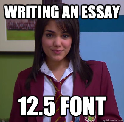 Writing an Essay 12.5 font  Bad Girl Mara