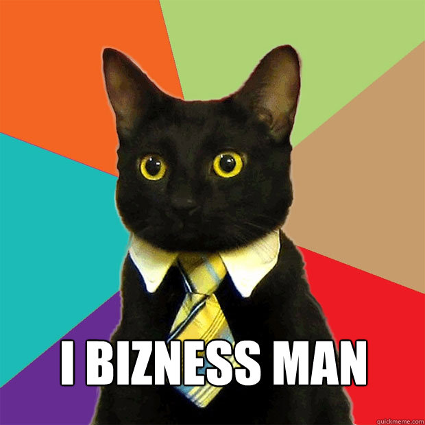 i bizness man - i bizness man  Business Cat