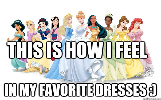 This is how I feel In my favorite dresses :) - This is how I feel In my favorite dresses :)  disney princesses