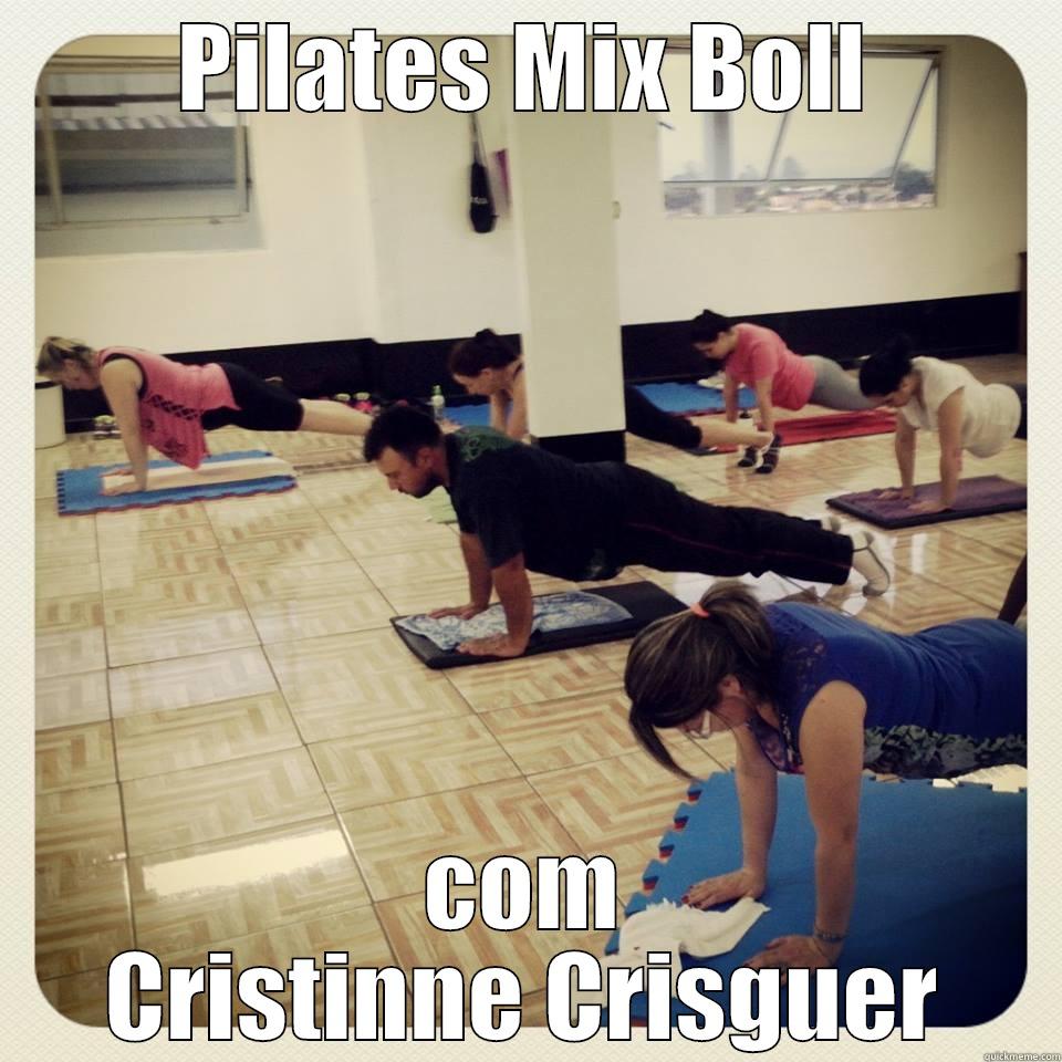 PILATES MIX BOLL COM CRISTINNE CRISGUER Misc