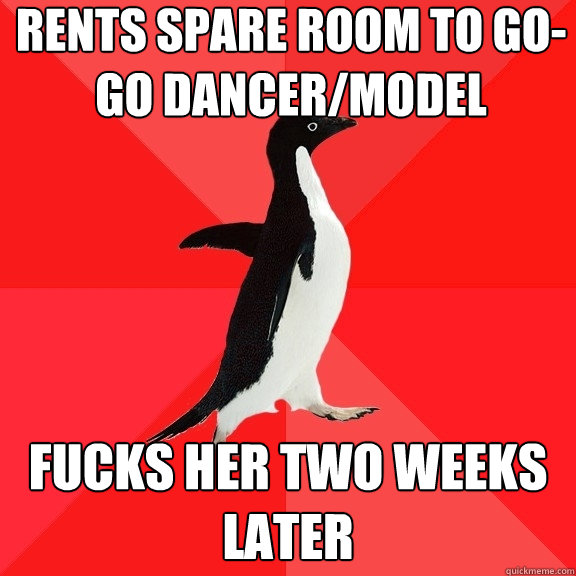 Rents spare room to go-go dancer/model Fucks her two weeks later  Socially Awesome Penguin