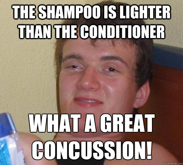 The shampoo is lighter than the conditioner What a great concussion!  10 Guy