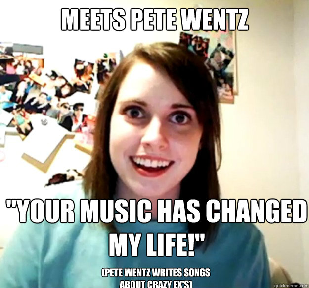 MEETS PETE WENTZ 