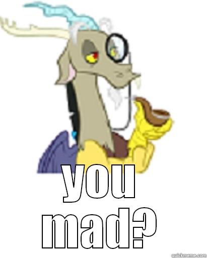 You Mad? Discord -  YOU MAD? Misc