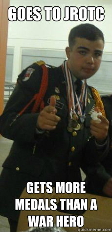 Goes to JROTC Gets more medals than a war hero - Goes to JROTC Gets more medals than a war hero  ROTC Ronnie