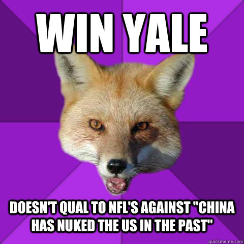 Win YALE Doesn't qual to nfl's against 