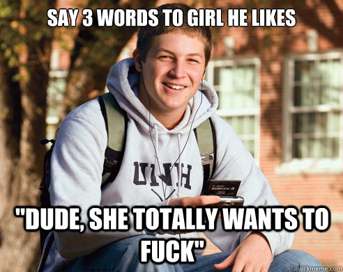 Say 3 words to girl he likes 