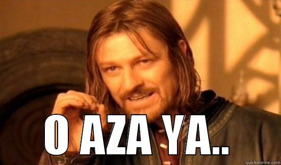  O AZA YA.. Boromir