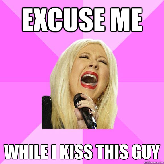 Excuse me While i kiss this guy  Wrong Lyrics Christina