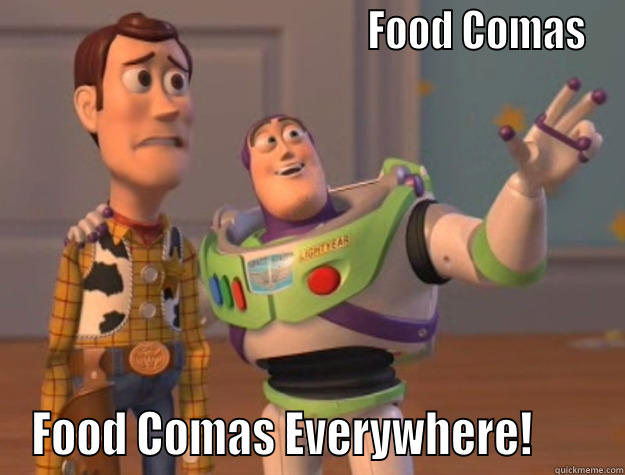                                            FOOD COMAS FOOD COMAS EVERYWHERE!       Toy Story