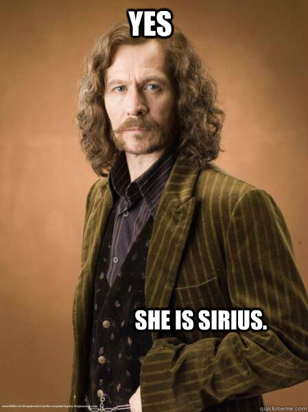 Yes She is Sirius.  Im Sirius