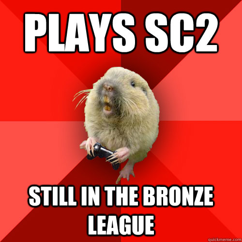 Plays SC2 sTILL IN THE BRONZE LEAGUE  Gaming Gopher