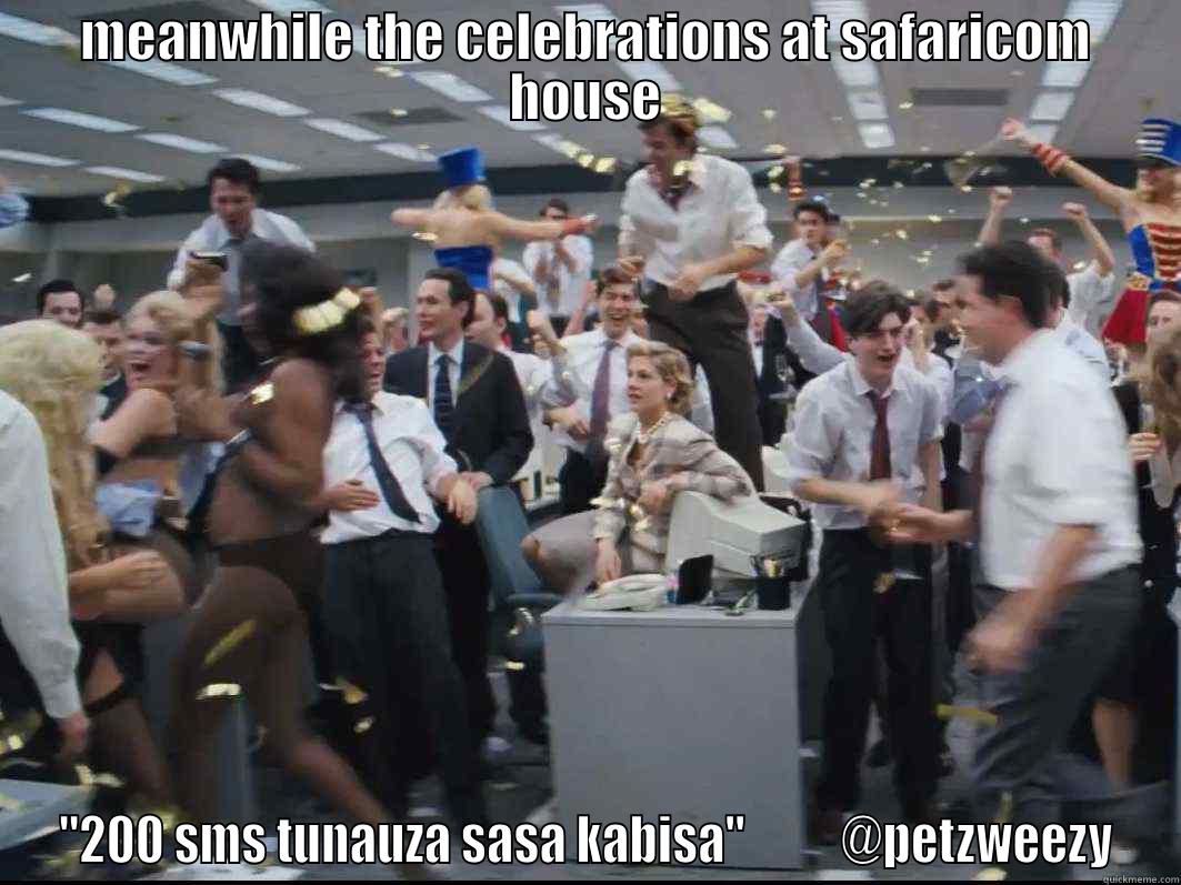 dope ass - MEANWHILE THE CELEBRATIONS AT SAFARICOM HOUSE 