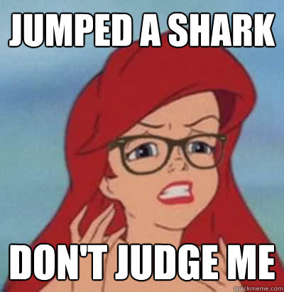 jumped a shark don't judge me  Hipster Ariel