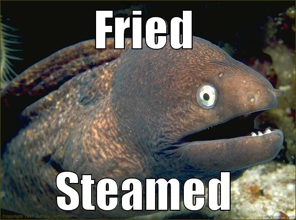 MY HUSBAND ON A SUNDAY - FRIED STEAMED Bad Joke Eel