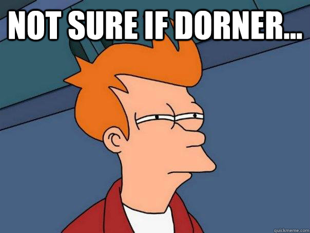 not sure if dorner...   Futurama Fry