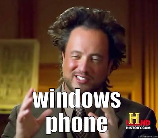  WINDOWS PHONE Ancient Aliens