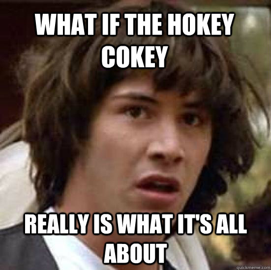 What if the hokey cokey really is what it's all about  conspiracy keanu