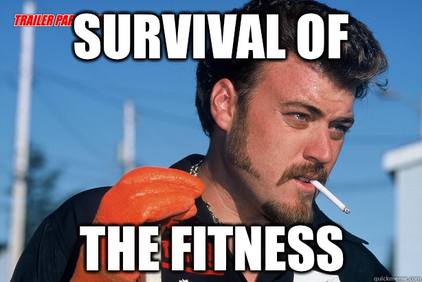 SURVIVAL OF THE FITNESS  Ricky Trailer Park Boys