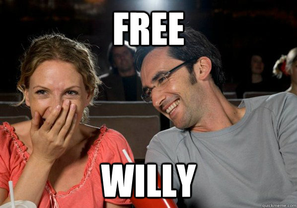 free willy - free willy  Dual Meaning Duo