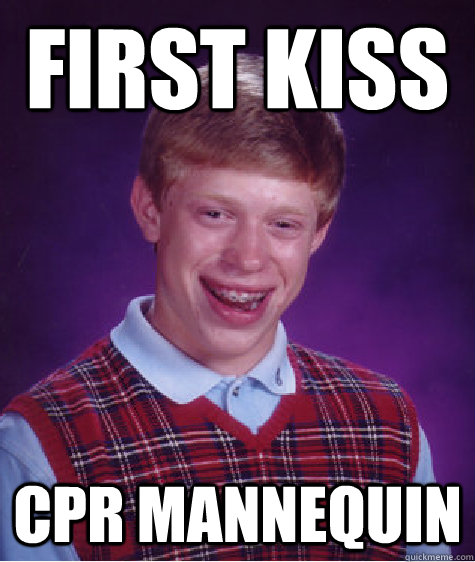 first kiss cpr Mannequin - first kiss cpr Mannequin  Bad Luck Brian