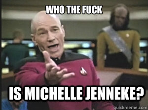 who the fuck is Michelle Jenneke?  Annoyed Picard