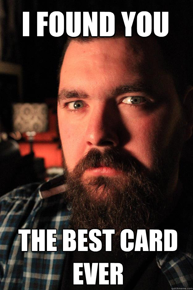 I found you The best card ever - I found you The best card ever  Dating Site Murderer